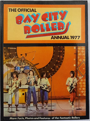 Bay City Rollers - The Official Bay City Rollers Annual 1977