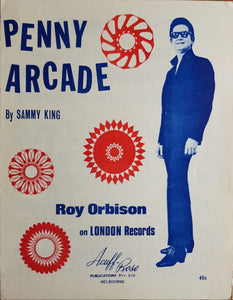 Roy Orbison - Penny Arcade