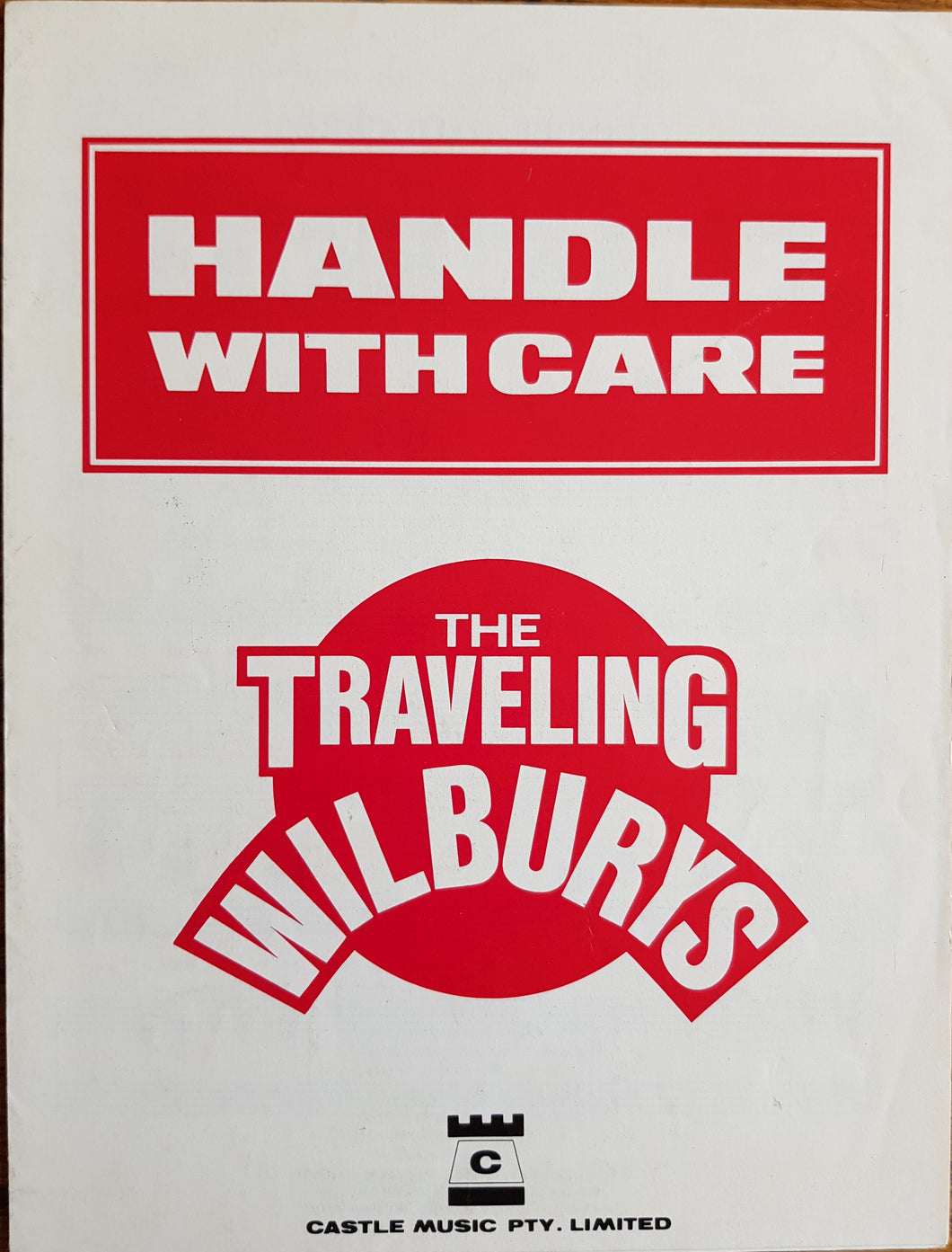Traveling Wilburys - Handle With Care