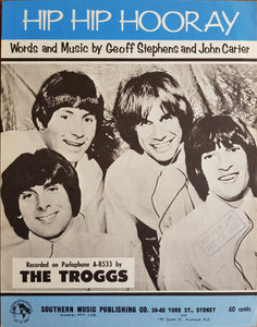 Troggs - Hip Hip Hooray