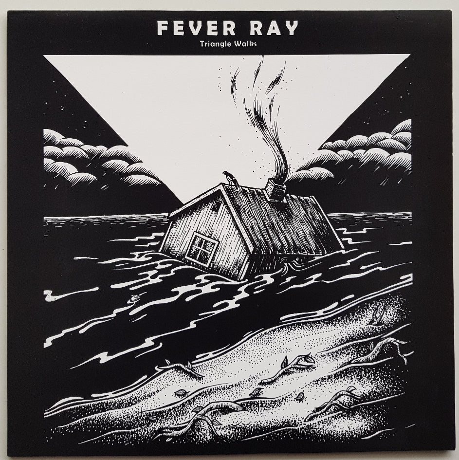 Fever Ray - Triangle Walks