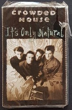 Crowded House - It's Only Natural