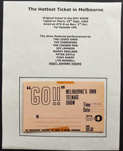 Load image into Gallery viewer, Loved Ones - &quot;Go!!&quot; Melbourne&#39;s Own Teenage Show
