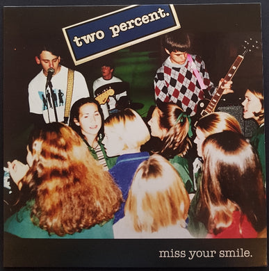 Two Percent - Miss Your Smile
