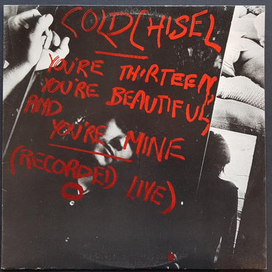 Cold Chisel - You're Thirteen, You're Beautiful, And You're Mine