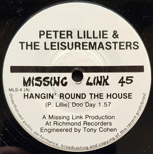 Peter Lillie (& The Leisuremasters) - Hangin' Round The House