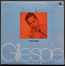 Load image into Gallery viewer, Dizzy Gillespie - In The Beginning