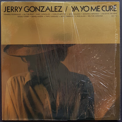 Jerry Gonzalez - Ya Yo Me Cure