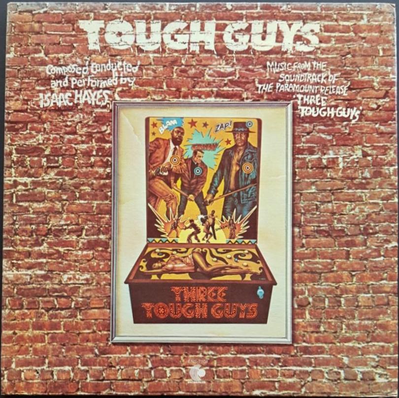Isaac Hayes - Tough Guys
