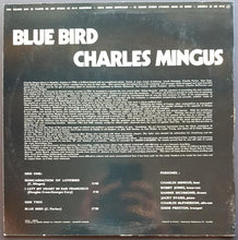 Load image into Gallery viewer, Charles Mingus - Blue Bird