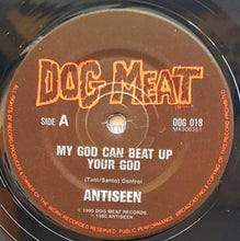 Load image into Gallery viewer, Antiseen - My God Can Beat Up Your God