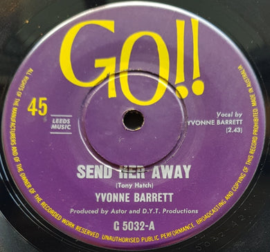 Yvonne Barrett - Send Her Away