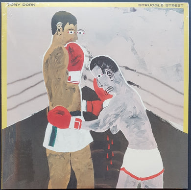 Tony Dork - Struggle Street - Yellow Vinyl