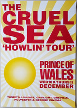 Load image into Gallery viewer, Cruel Sea - Howlin&#39; Tour