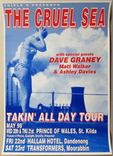 Load image into Gallery viewer, Cruel Sea - Takin&#39; All Day Tour