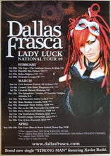 Load image into Gallery viewer, Dallas Frasca - Lady Luck National Tour 09