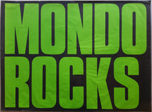 Load image into Gallery viewer, Mondo Rock - Mondo Rocks