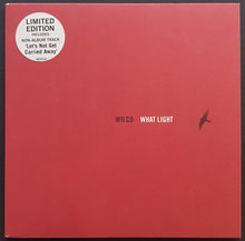 Load image into Gallery viewer, Wilco - What Light