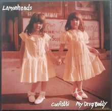 Load image into Gallery viewer, Lemonheads - Confetti / My Drug Buddy