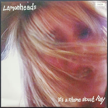 Load image into Gallery viewer, Lemonheads - It&#39;s A Shame About Ray