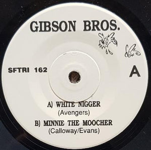 Gibson Bros. - White Nigger
