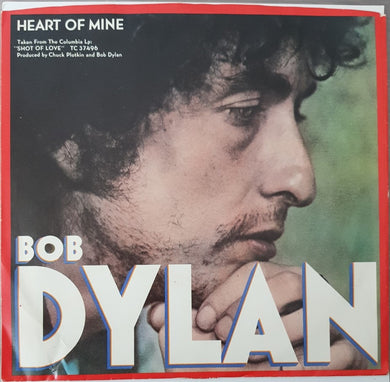 Bob Dylan - Heart Of Mine