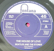Load image into Gallery viewer, House Of Love - Beatles And The Stones