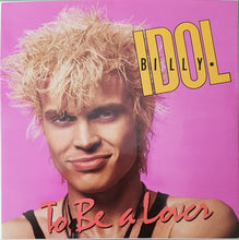 Load image into Gallery viewer, Billy Idol - To Be A Lover