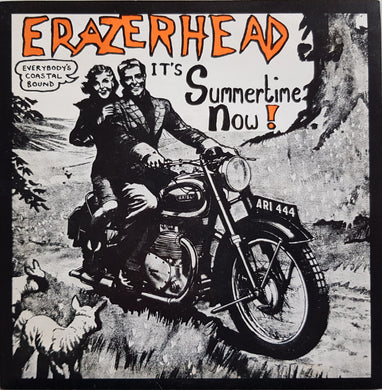 Erazerhead - Summertime Now