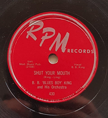King, B.B. (B.B.'Blues Boy' King) - Shut Your Mouth