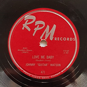 Watson, Johnny "Guitar" - Love Me Baby / She Moves Me