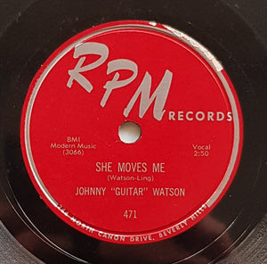 Watson, Johnny "Guitar" - Love Me Baby / She Moves Me