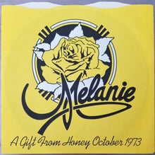 Load image into Gallery viewer, Melanie - A Gift From Honey October 1973