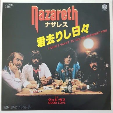 Nazareth - I Don't Want To Go On Without You