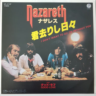 Nazareth - I Don't Want To Go On Without You