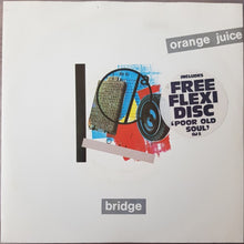 Load image into Gallery viewer, Orange Juice - Bridge