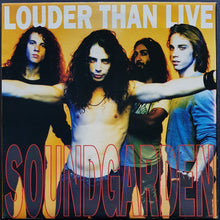 Load image into Gallery viewer, Soundgarden - Louder Than Live