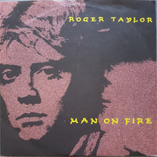 Load image into Gallery viewer, Queen (Roger Taylor) - Man On Fire