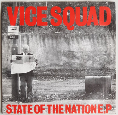 Vice Squad - State Of The Nation E.P.