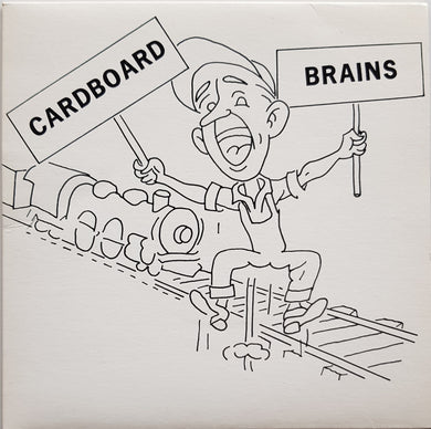 Cardboard Brains - I Want To Be A Yank
