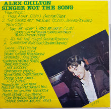 Load image into Gallery viewer, Alex Chilton - Singer Not The Song