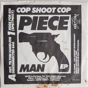 Cop Shoot Cop - Piece Man EP