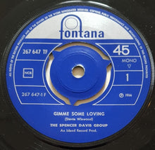 Load image into Gallery viewer, Spencer Davis Group - Gimme Some Loving