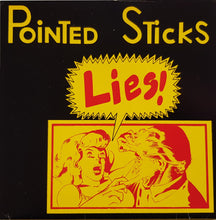 Load image into Gallery viewer, Pointed Sticks - Lies!