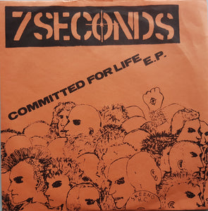 7 Seconds - Committed For Life E.P.