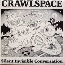 Load image into Gallery viewer, Crawlspace - Silent Invisible Conversation
