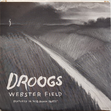 Droogs - Webster Field