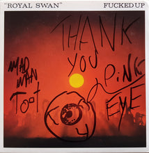 Load image into Gallery viewer, Fucked Up - Royal Swan