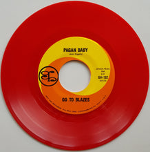 Load image into Gallery viewer, Go To Blazes - Pagan Baby