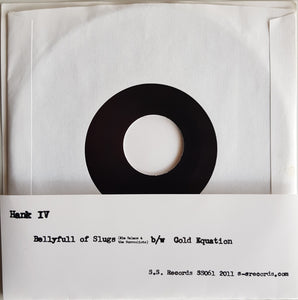 Hank IV - Bellyfull Of Slugs